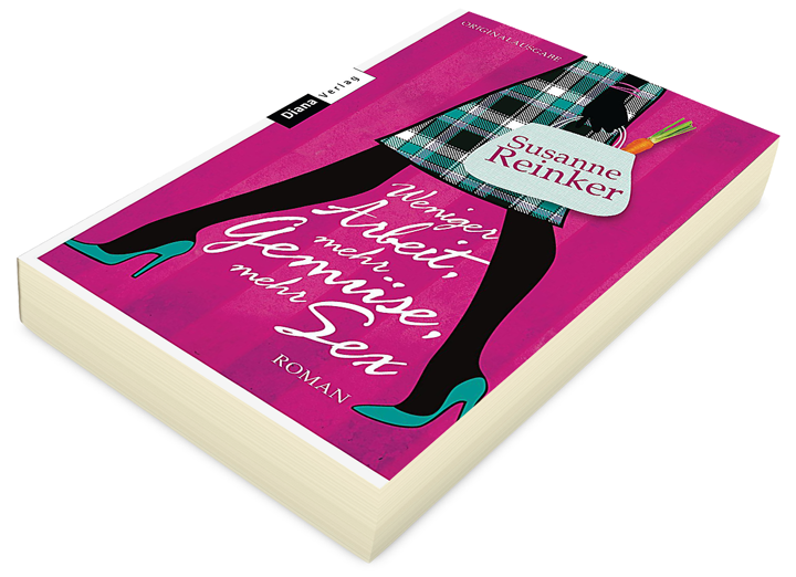 Cover Weniger Arbeit, mehr Gemüse, mehr Sex