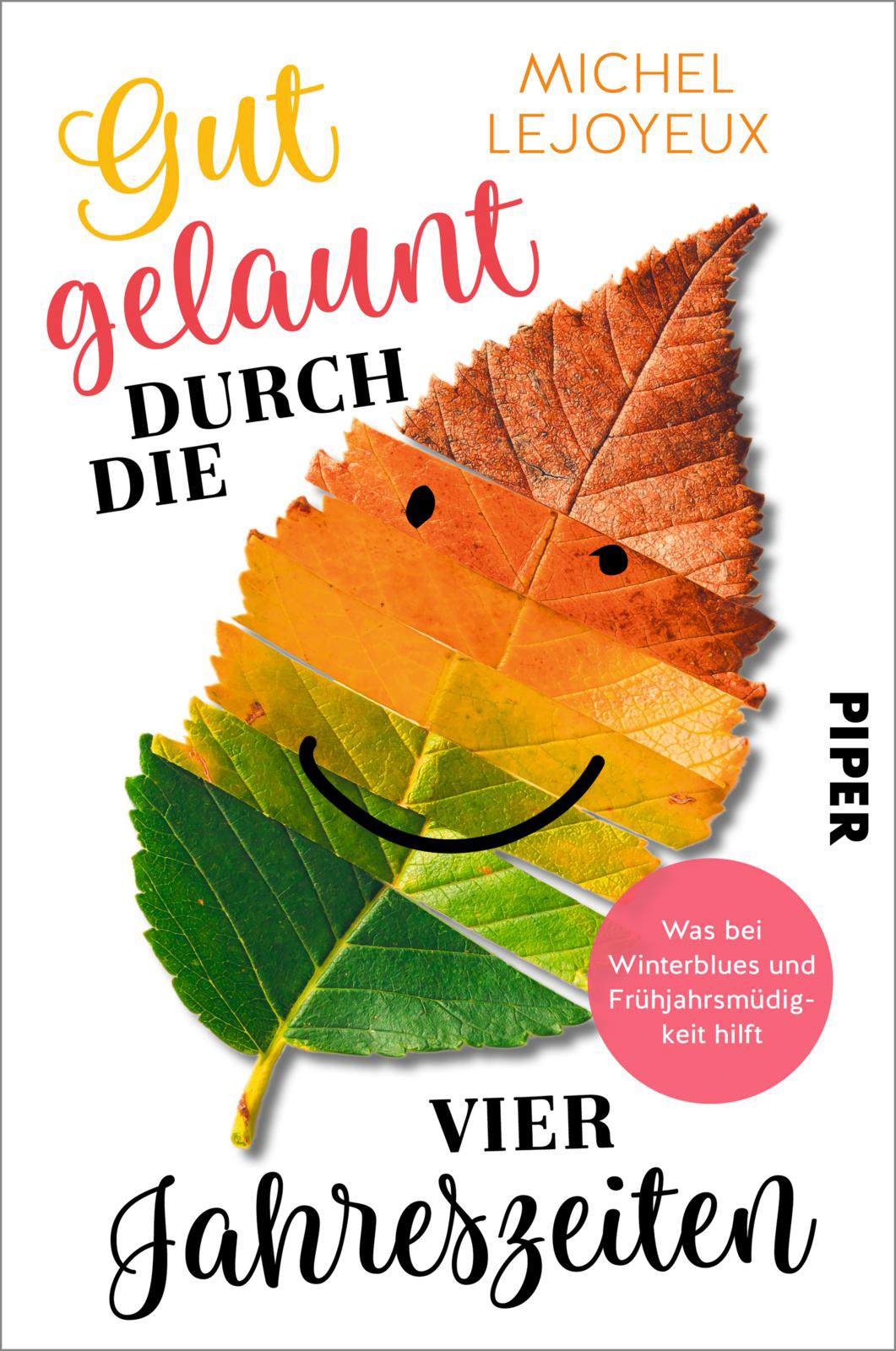 Cover Gut gelaunt durch die vier Jahreszeiten